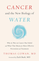 Cancer_and_the_new_biology_of_water